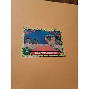 1989 Topps TMNT Ninja Pizza Coming Up Trading Card 33 Teenage Mutant Ninja